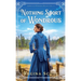 Nothing Short of Wondrous