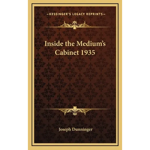 Inside the Medium's Cabinet 1935