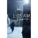 1: 05 a.m.