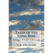 Tales of the Long Bow: Large Print Edition