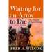 Waiting for an Army to Die: The Tragedy of Agent Orange