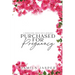 Purchased For Pregnancy: BWWM Dark Greek Mafia Romance