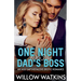 One Night With My Dad's Boss: An Age Gap Instalove Erotic Romance