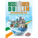 REISEFÜHRER DUBLIN - Eine unvergessliche Reise: Erkunden Sie alle Traumorte und Sehenswürdigkeiten und erleben Sie kulinarisches Essen, Action, Spaß,