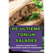 de Ultieme Tonijn Salades