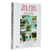 Island Follies: Romantic Homes of the Bahamas: The Tropical Architecture of Henry Melich