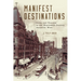 Manifest Destinations: Cities and Tourists in the Nineteenth-Century American West