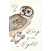 King of the Night - A Collection of Poems in Ode to the Owl