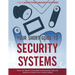 Your Short Guide to Security Systems