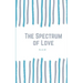 The Spectrum of Love