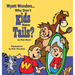Why Don't Kids Have Tails