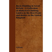 Rock Climbing in Great Britain - A Collection of Historical Climbing Guides to the Best Peaks and Routes in the United Kingdom