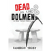 Dead on the Dolmen: An Oscar Tremont Mystery