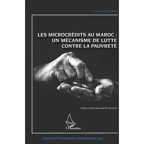 Les microcrédits au Maroc: un mécanisme de lutte contre la pauvreté