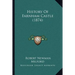 History Of Farnham Castle (1874)