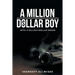 A Million-Dollar Boy with a Billion-Dollar Dream