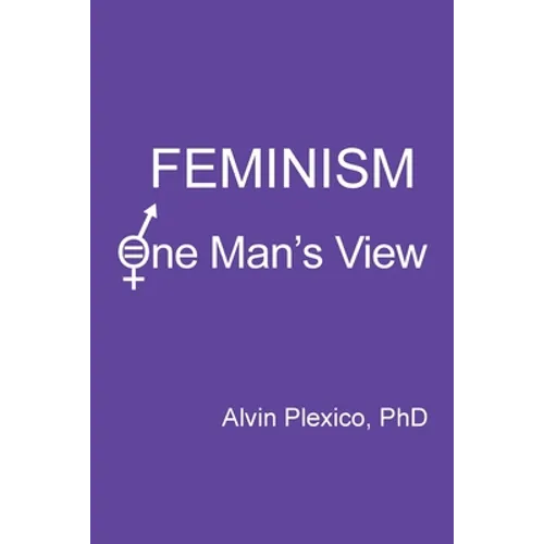 Feminism: One Man's View