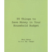 99 Things to Save Money in Your Household Budget