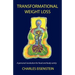 Transformational Weight Loss