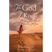 The God I Know: Amazing Supernatural Encounters with Jesus