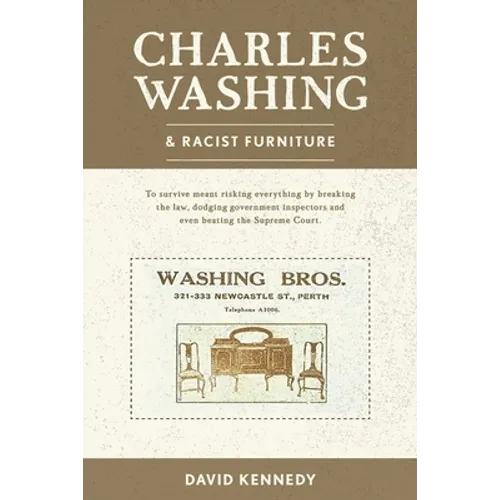 Charles Washing and Racist Furniture