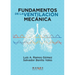 Fundamentos de la ventilación mecánica