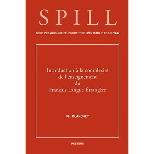 Introduction a la Complexite de l'Enseignement Du Francais Langue Etrangere