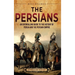 The Persians: An Enthralling Guide to the History of Persia and the Persian Empire
