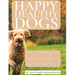 Happy Healthy Dogs