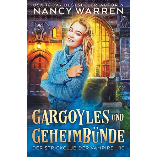 Gargoyles und Geheimbünde: Ein Paranormaler Cosy-Krimi
