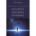Finding Profound: Source-Centered Guidance