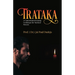 Trataka: A Concentrated Gazing Technique for Mystical Powers
