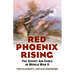 Red Phoenix Rising: The Soviet Air Force in World War II