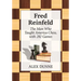 Fred Reinfeld: The Man Who Taught America Chess, with 282 Games
