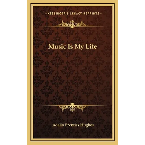 Music Is My Life - Hardcover