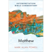 Matthew: An Interpretation Bible Commentary
