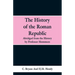 The History of the Roman Republic: Abridged from the History by Professor Mommsen