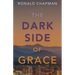 The Dark Side of Grace: Book 2 of the Saga of Grace Series