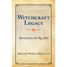 Witchcraft Legacy: Stories from the Big Attic