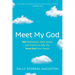 Meet My God: 366 Meditations, Bible Verses, and Prayers to Help You Know God More Deeply