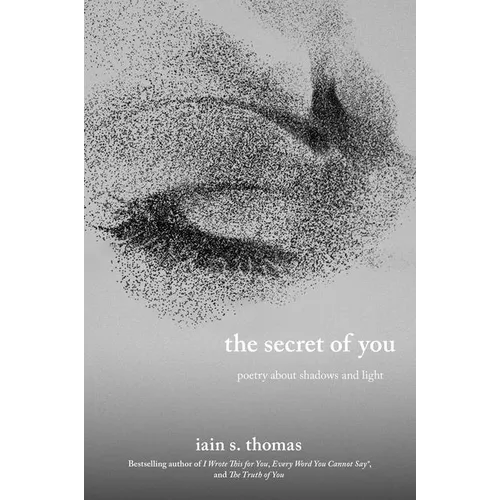 The Secret of You: Poetry about Shadows and Light