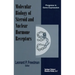 The Molecular Biology of Steroid and Nuclear Hormone Receptors