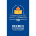 Comentarios del Nuevo Testamento - Hechos (Lam Case)