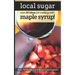 Local Sugar: Recipes & Ideas For Exploring the Wonder of Maple Syrup