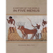 A History of the World in Five Menus