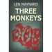 Three Monkeys: The First DCI Jack Callum Mystery