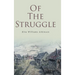 Of the Struggle
