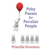 Pithy Poems for Peculiar People