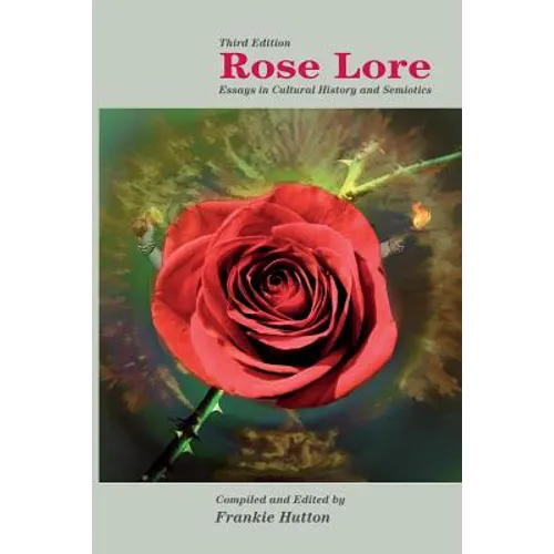 Rose Lore