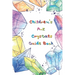 Kid's Crystal Book: A Beginner's Guide to Crystal Healing